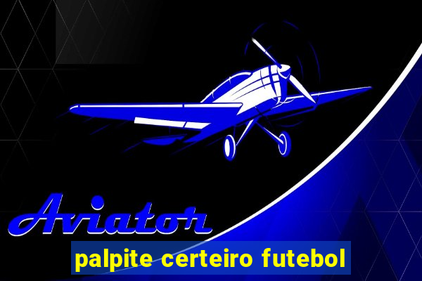 palpite certeiro futebol